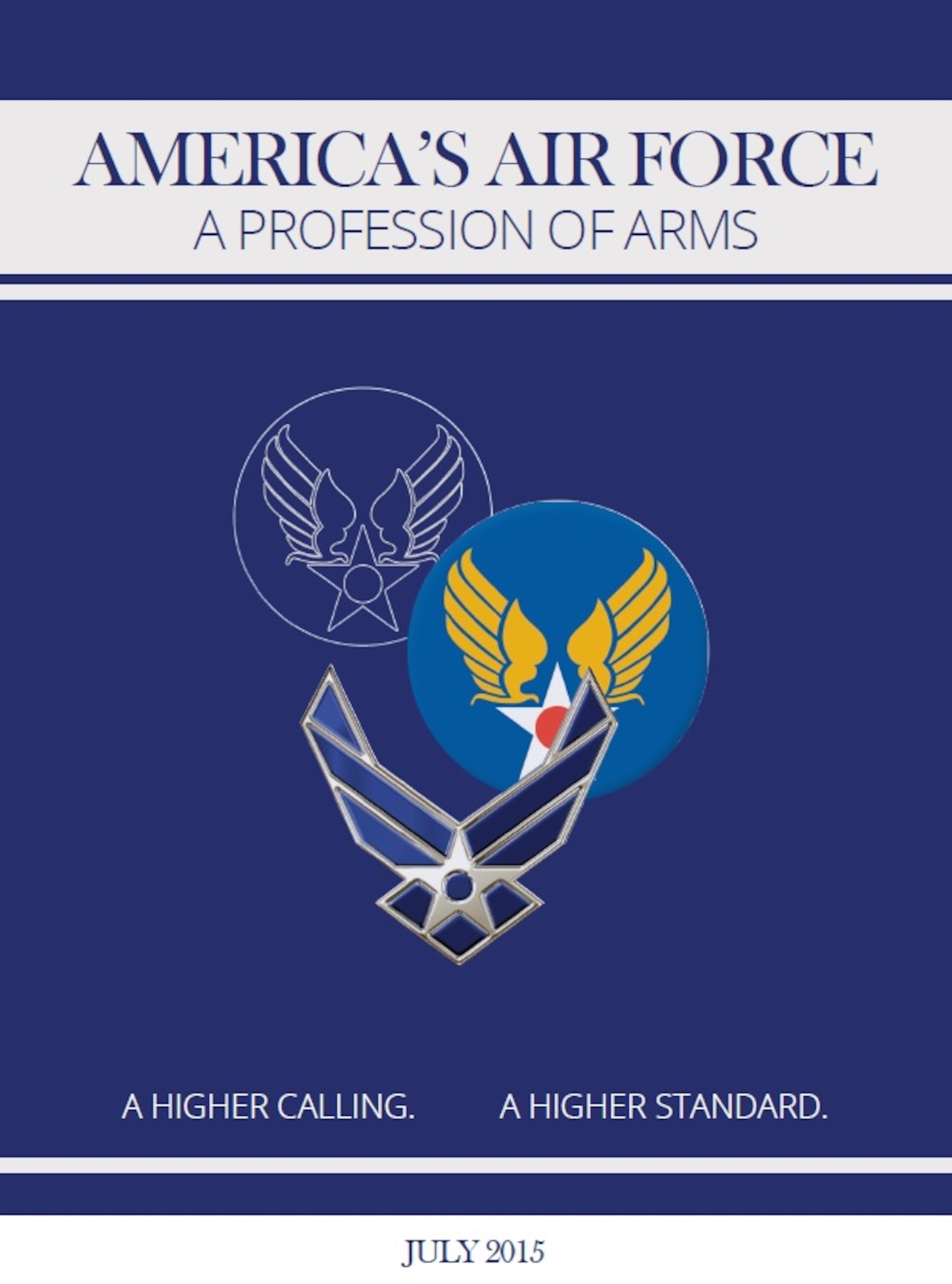 Secretary of the Air Force Deborah Lee James, Air Force Chief of Staff Gen. Mark A. Welsh III and Chief Master Sgt. of the Air Force James A. Cody delivered the initial handout of the pamphlet, “America’s Air Force: A Profession of Arms,” Aug. 27, 2015, to the Air Force’s newest Airmen at Airmen’s Week, Joint Base San Antonio-Lackland, Texas. (Courtesy Photo)