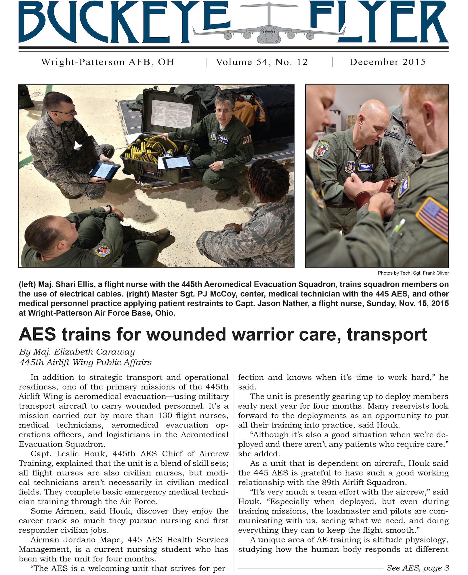 WRIGHT-PATTERSON AIR FORCE BASE, Ohio - The Buckeye Flyer is the official publication of the 445th Airlift Wing and includes eight pages of stories, photos and features. (U.S. Air Force photo)