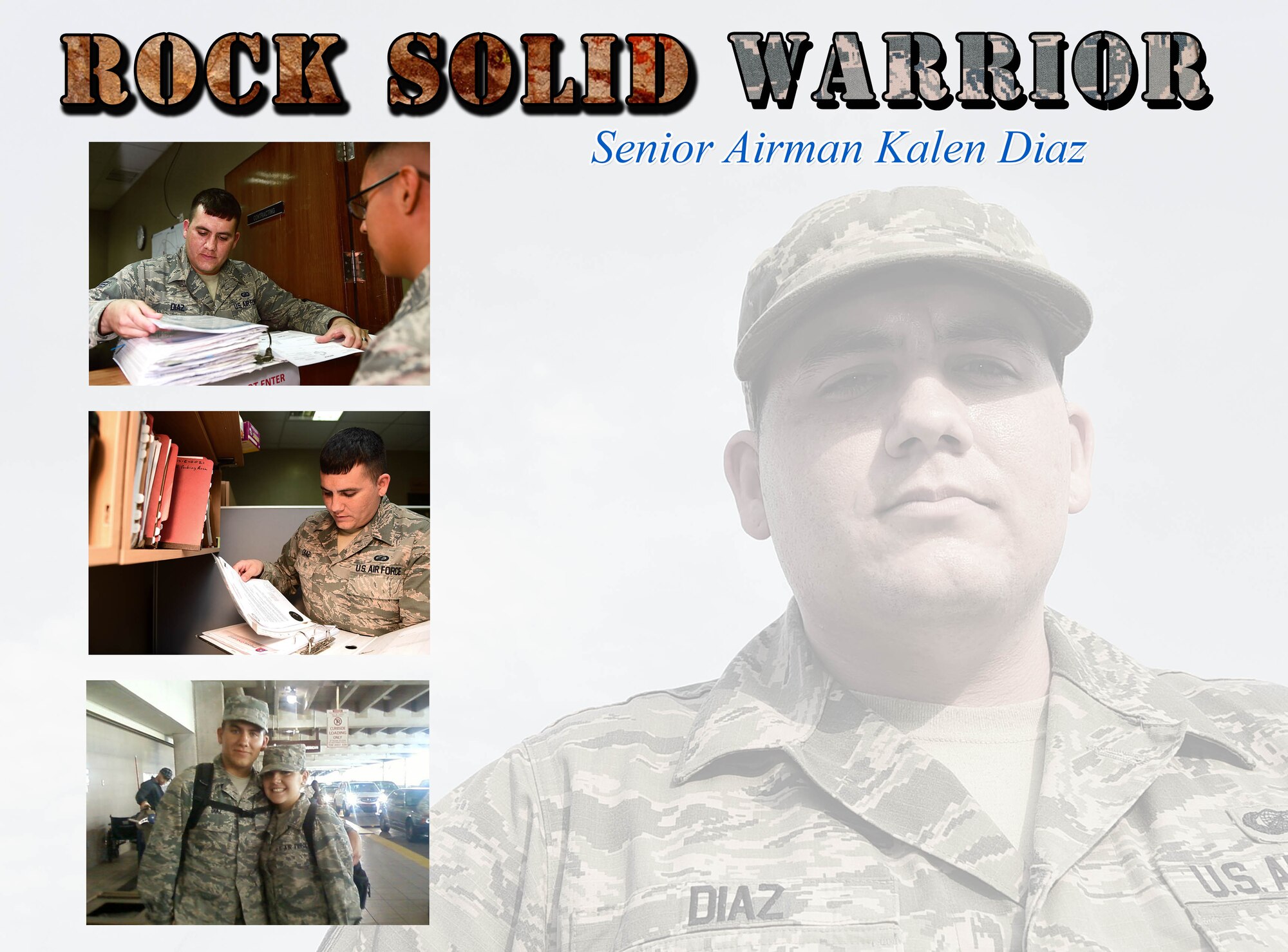 This week’s Rock Solid Warrior is Senior Airman Kalen Diaz, a 386th Expeditionary Contracting Squadron contracting officer. Diaz is deployed from the 99th Contracting Squadron at Nellis Air Force Base, Nevada.