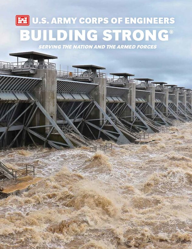 The new 2015-2016 U.S. Army Corps of Engineers: Building Strong®: Serving the Nation and the Armed Forces digital publication is now available.  Building Strong is a great overview of recent USACE work. 