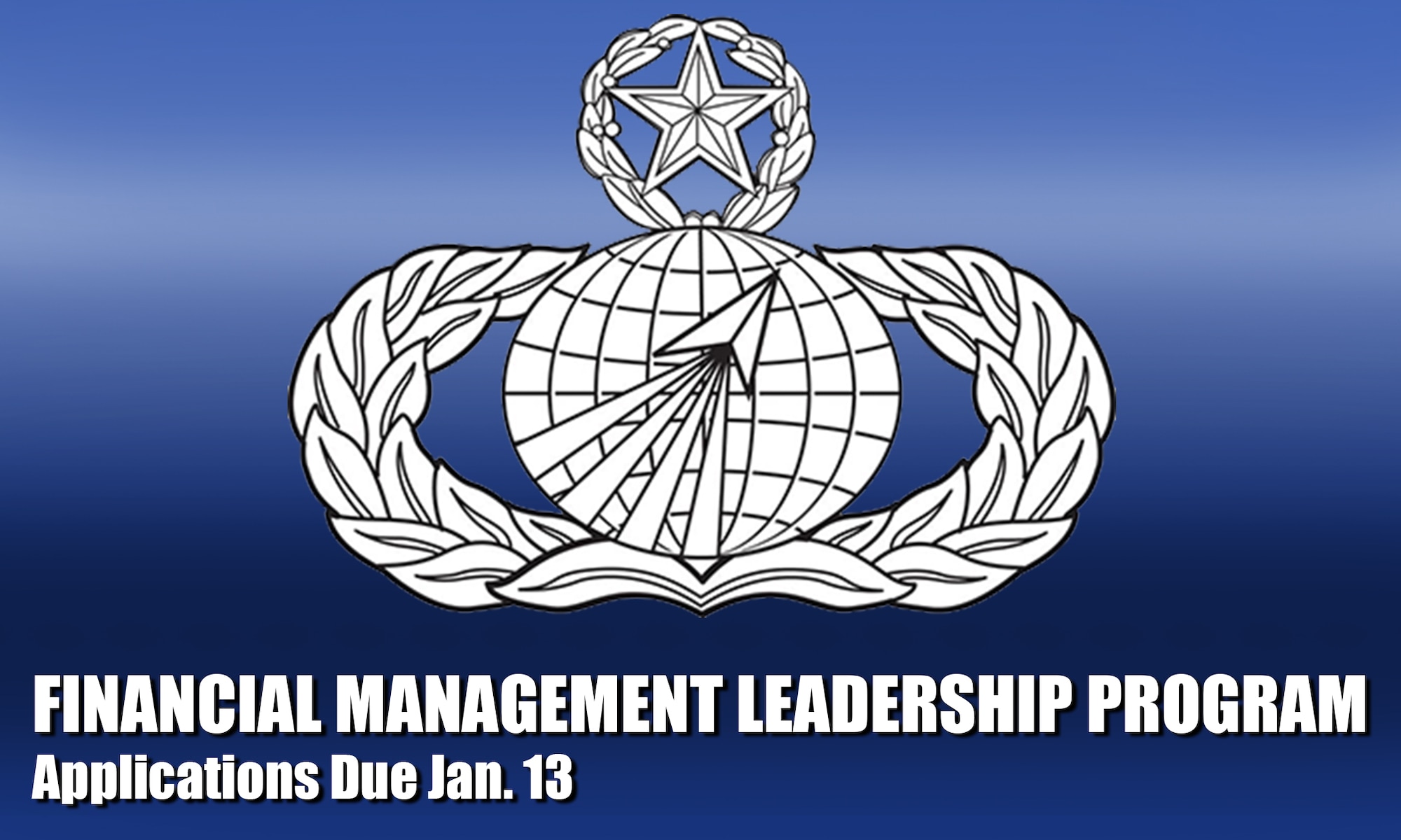 Active duty line officers interested in applying for the Financial Management Leadership Program should ensure their application packages reach the Air Force Personnel Center by Jan. 13. The FMLP is a four-year program that provides non-finance officers the opportunity to gain leadership experience as comptroller squadron commanders. (U.S. Air Force photo/Staff Sgt. Courtney Richardson)