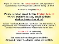 Volunteer recognition:
Send email before Friday, Feb. 13 to Mrs. Desiree Bustos: desiree.bustos@us.af.mil