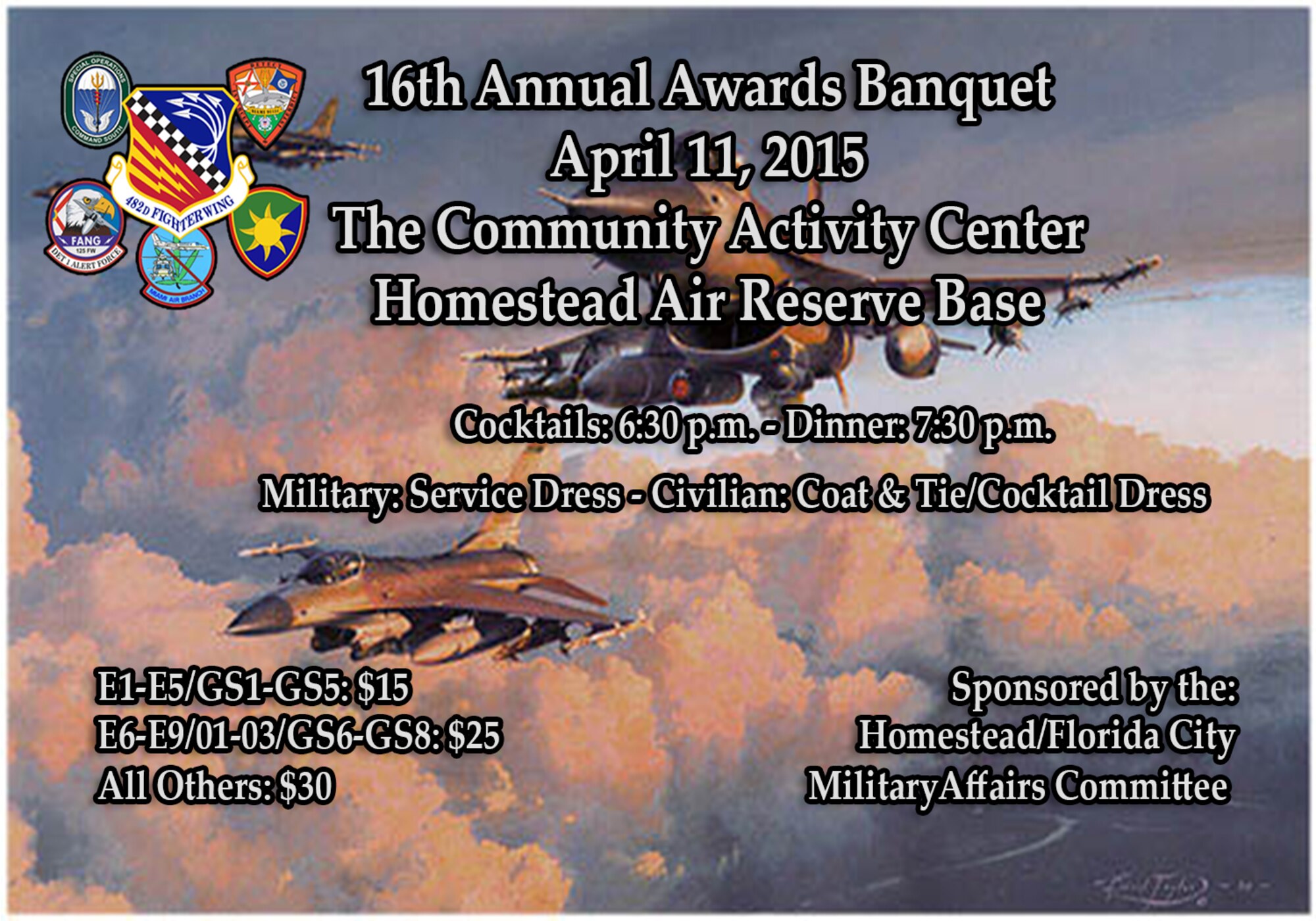 The Homestead/Florida City Military Affairs Committee is set honor our military and civilian personnel of the year at the 16th Annual Awards Banquet, April 11, at the Community Activities Center. (U.S. Air Force graphic)