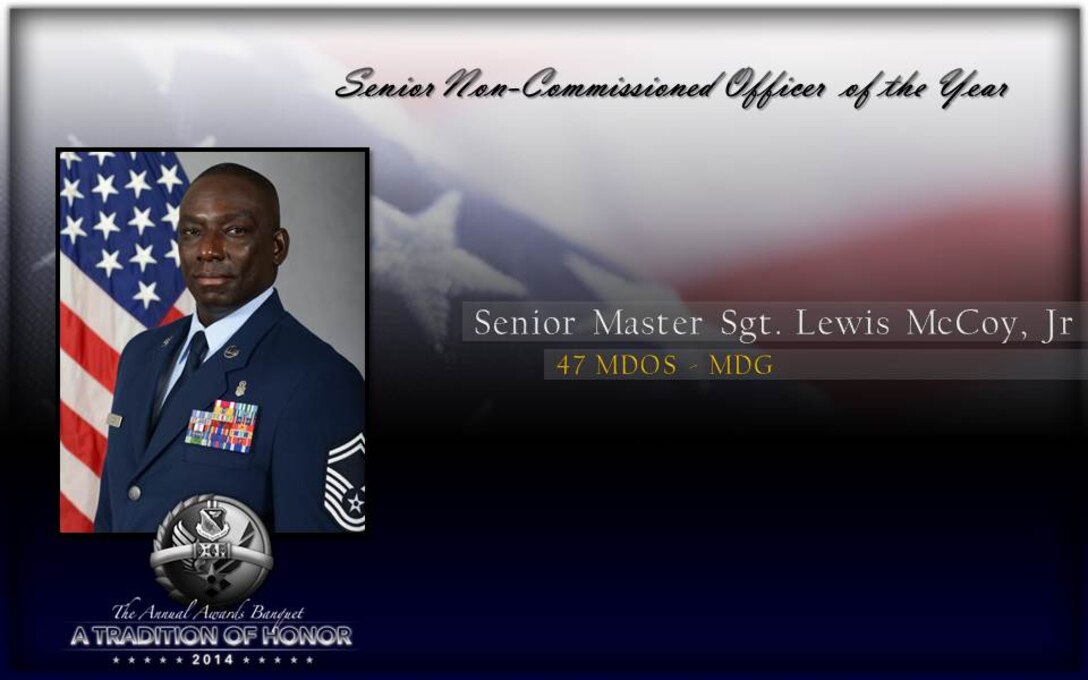 Senior Master Sgt. Lewis McCoy, Jr, 47th MDOS, Senior NCO of the Year