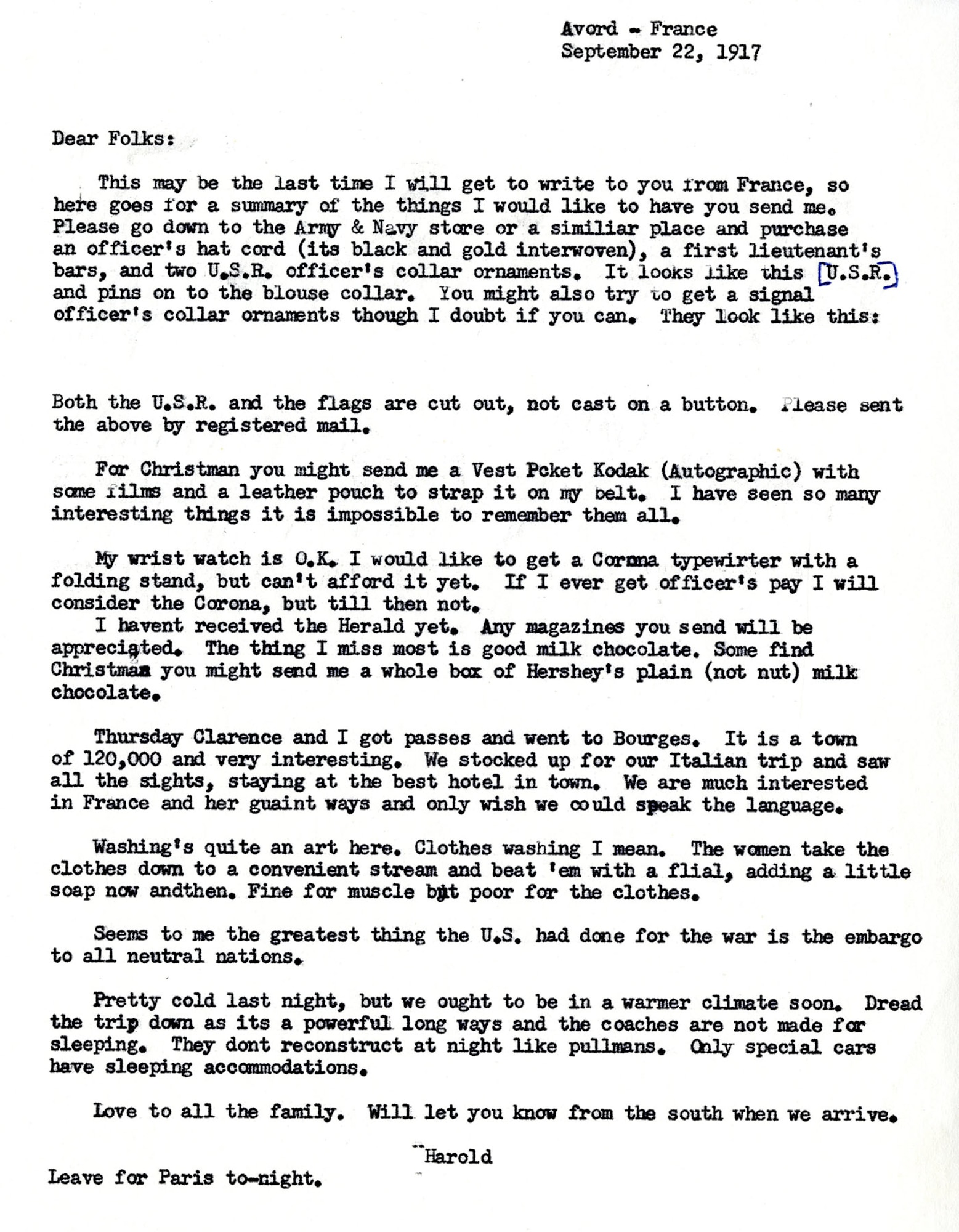 In September 1917, Lt. Harold R. Harris, who had recently completed Ground School at the University of California Berkeley, was en-route to Italy, to assist in establishing the 8th Aviation Instruction Center for the Allied Expeditionary Force in Foggia. This is a transcription of the letter Harris wrote to his family before leaving France. He asked them to send him several things, including new officer's insignia and magazines. (U.S. Air Force photo)