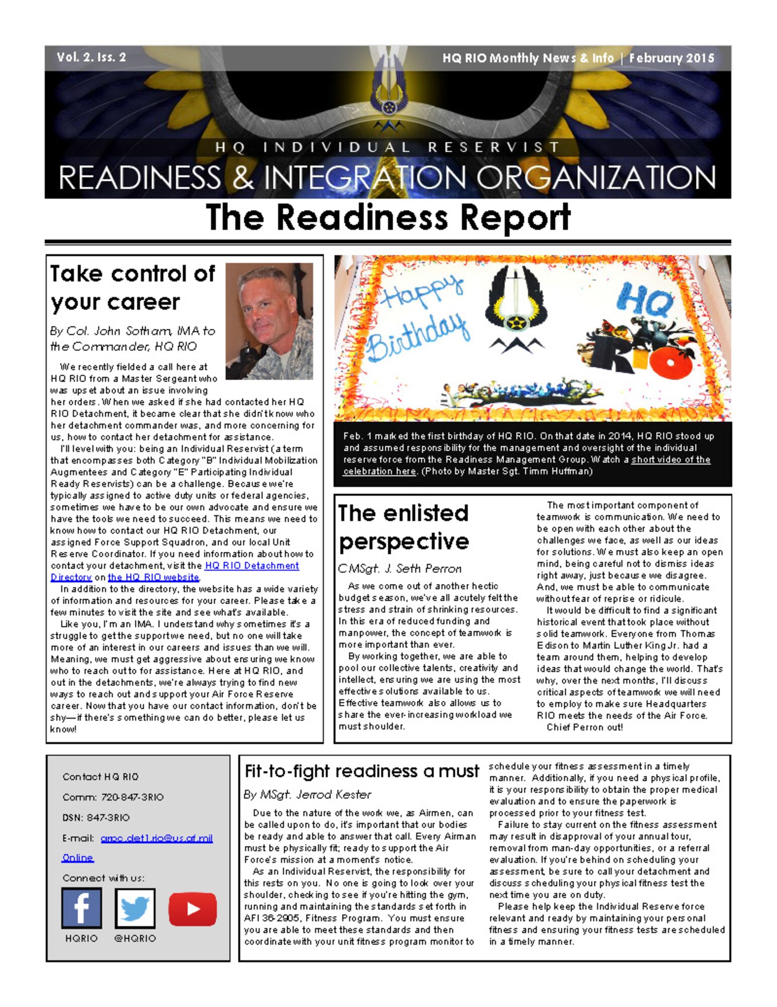 The Readiness Report is the official newsletter of Headquarters Individual Reservist Readiness and Integration Organization. 