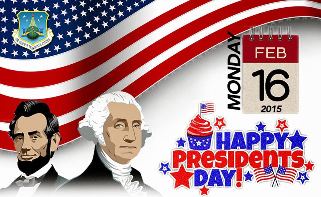 Members of the Air Reserve Personnel Center at Buckley Air Force Base, Colo., will enjoy an extended weekend in observance of President's Day, Feb. 16, 2015. (U.S. Air Force illustration/Quinn Jacobson)
