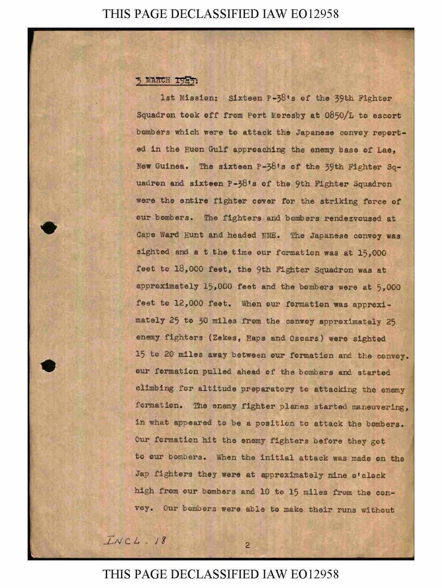 From 2 to 4 March, 1943, the 35th Fighter Group participated in the battle of the Bismarck Sea.  The unit historian recorded his observations.  (U.S. Air Force historical document/Released)