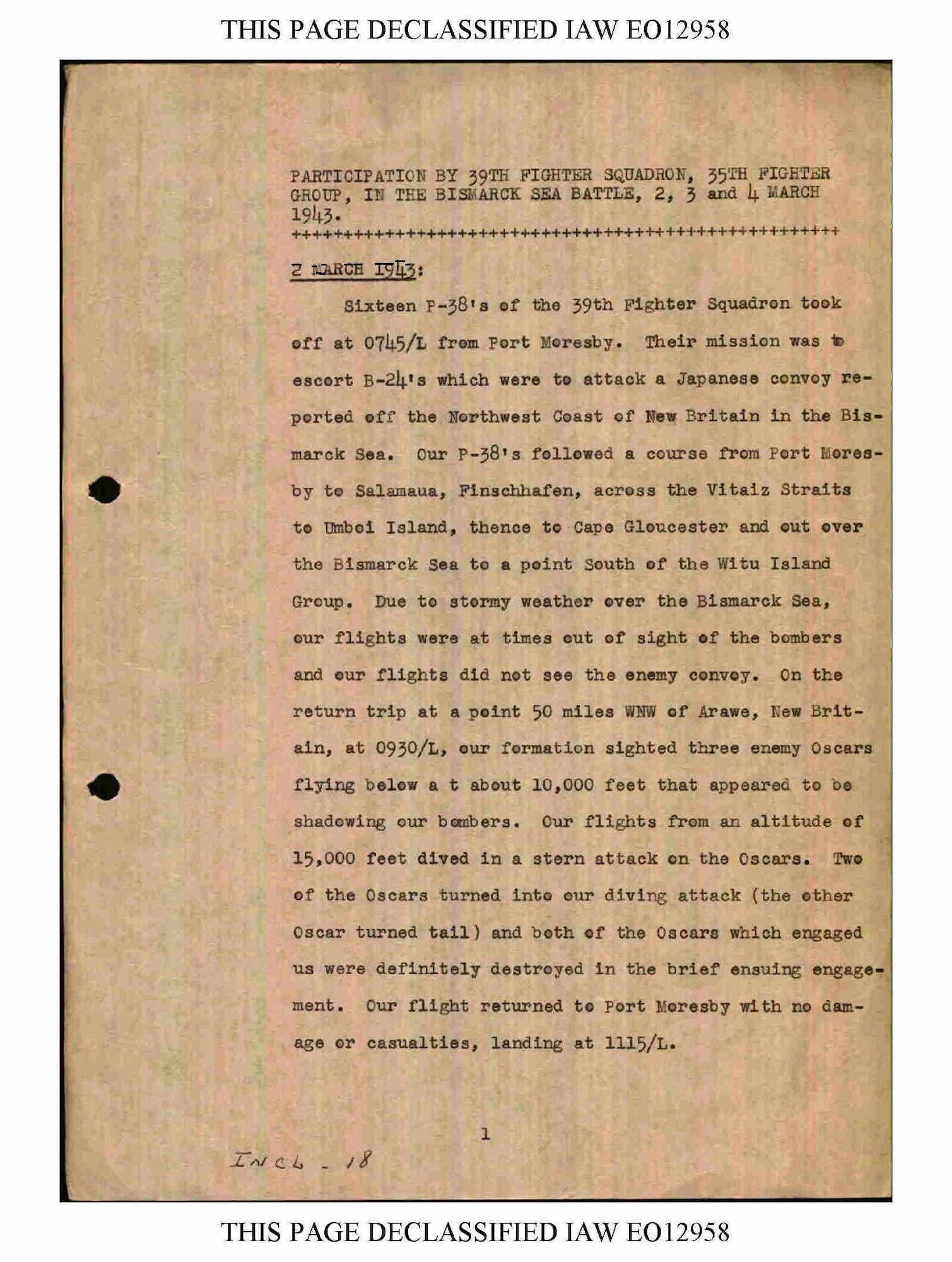 From 2 to 4 March, 1943, the 35th Fighter Group participated in the battle of the Bismarck Sea.  The unit historian recorded his observations.  (U.S. Air Force historical document/Released)