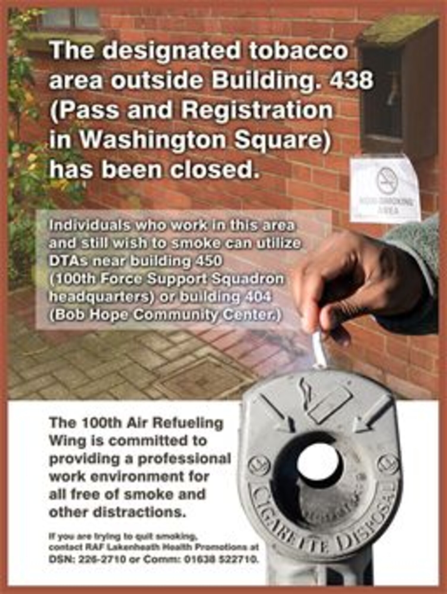 This poster was produced as part of Team Mildenhall’s initiative to downsize the amount of tobacco use areas as the number of smokers on base decreases. (U.S. Air Force graphic by Gary Rogers), 