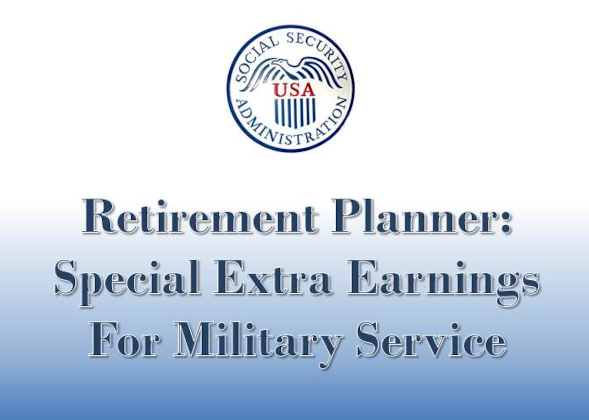 Under certain circumstances, special extra earnings for your military service from 1957 through 2001 can be credited to your record for Social Security purposes. These extra earnings credits may help you qualify for Social Security or increase the amount of your Social Security benefit.