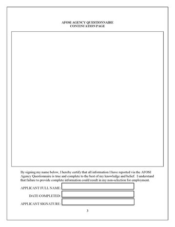The Air Force Office of Special Investigations job announcement (01-15-DEV-01) for Criminal Investigator is now available. Attached is page three of three from required questionnaire. 
