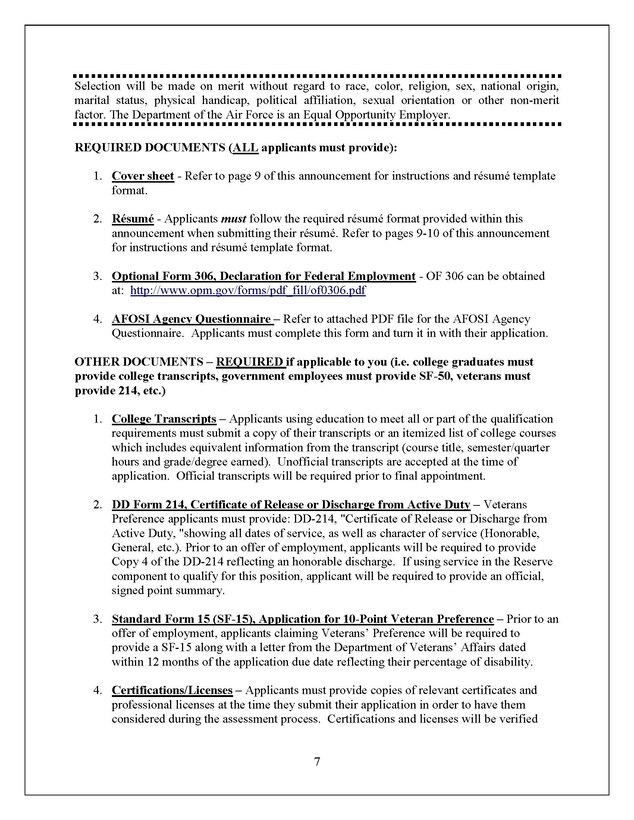 The Air Force Office of Special Investigations job announcement (01-15-DEV-01) for Criminal Investigator is now available. Specific details related to applying for the position are listed in the accompanying attachment as is an associated, required questionnaire. This is page seven of 10 from the job announcement. 
