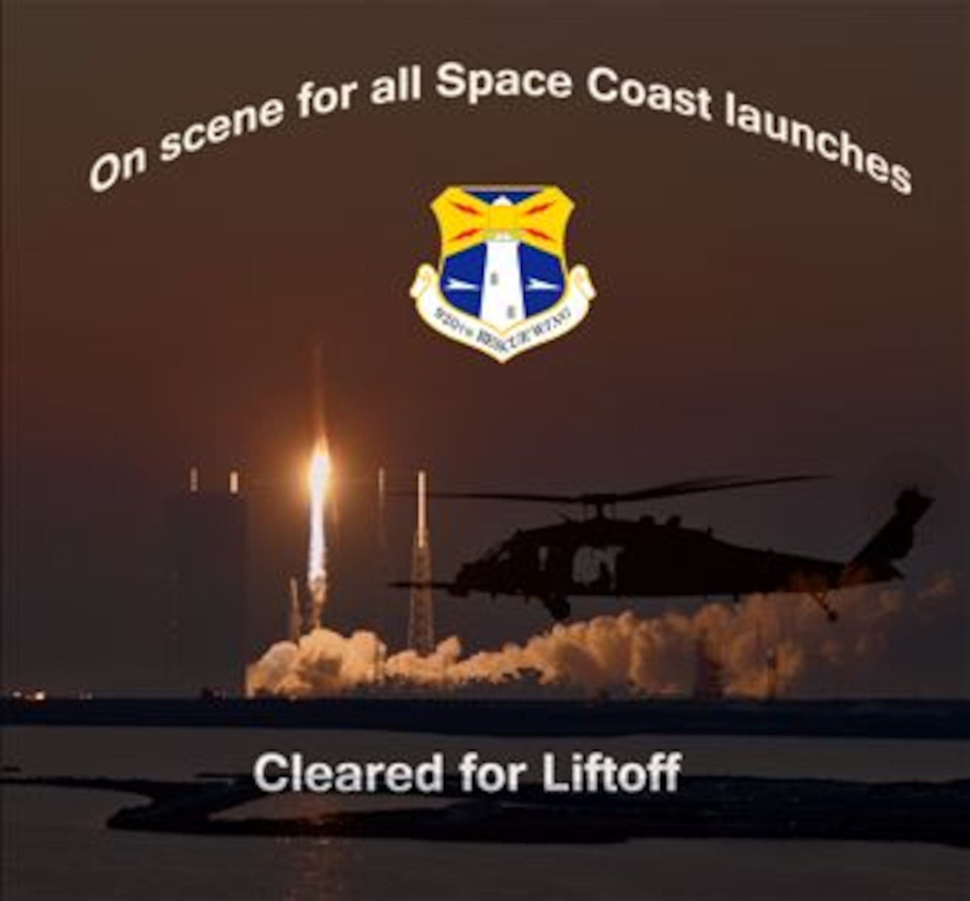 Airmen from the 920th Rescue Wing, Patrick Air Force Base, Fla., are on hand to secure the Eastern Range prior to all Space Coast, Florida rocket launches. (U.S. Air Force graphic/Maj. Cathleen Snow)