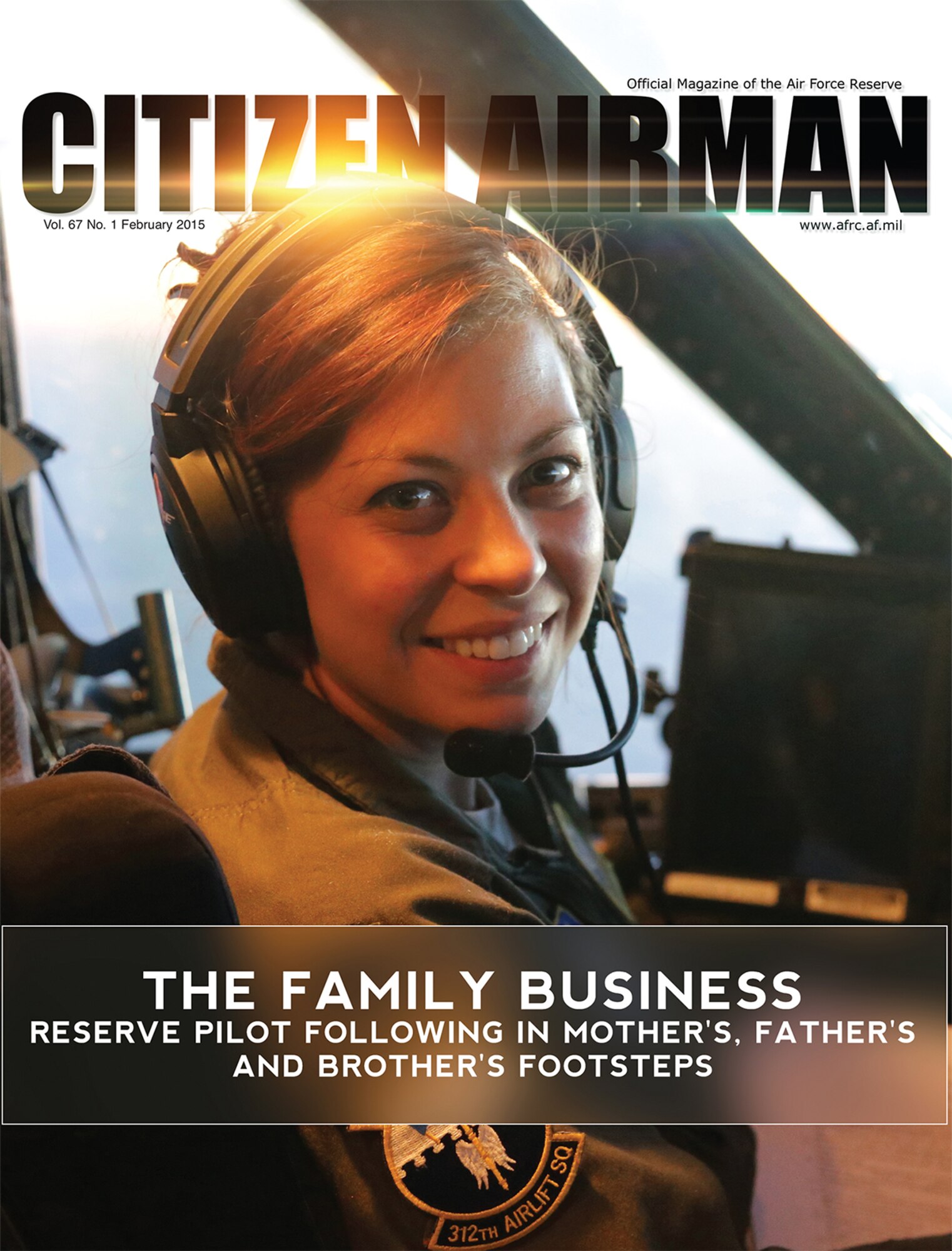 First Lt. Meaghan Cosand flies C-5 Galaxies for the Air Force Reserve’s 349th Air Mobility Wing, Travis Air Force Base, California. Flying for the Reserve is kind of a family business for the Cosands. For more on how Meaghan followed her mother, father and brother into the cockpit, see the story on Page 16. (Lt. Col. Robert Couse-Baker)