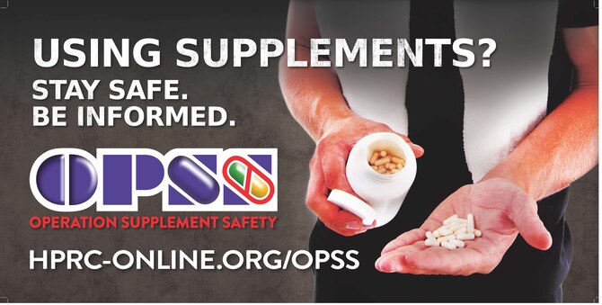 Operation Supplement Safety aims to help Airmen make informed, responsible decisions on supplement use.