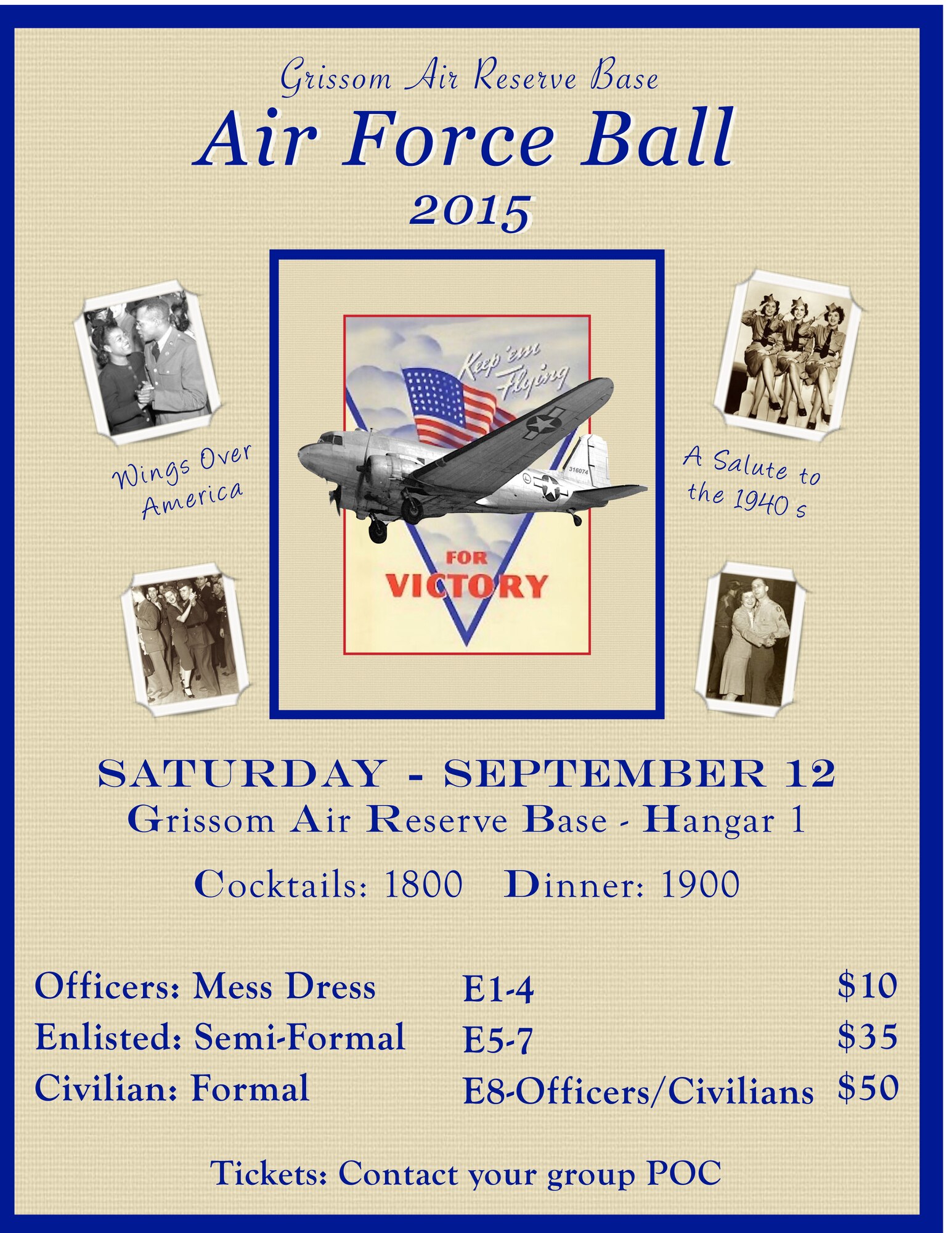 The 434th Air Refueling Wing is scheduled to host a military ball at Grissom Air Force Base, Ind., Sept. 12, 2015. This year's ball, "Wings over America: A salute to the 1940s" will feature music, festivities and artifacts from that era. (Courtesy graphic by/Ann Schwartz)