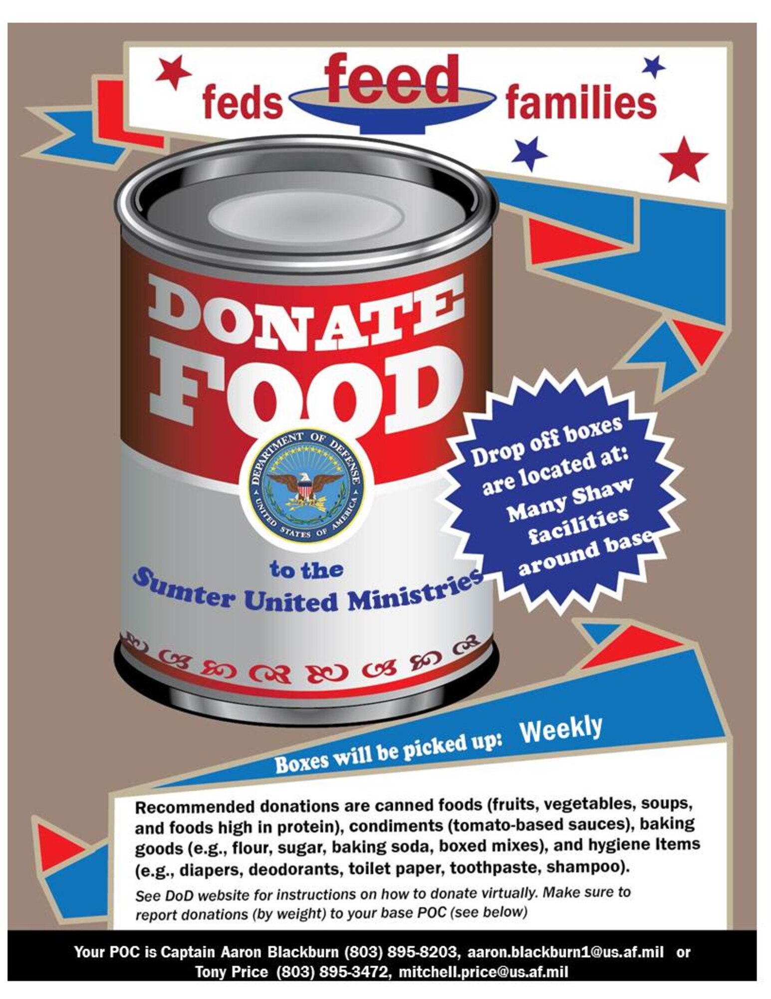 Feds Feeding Families began in 2009 as part of President Barack Obama’s United We Serve initiative as a way to help food banks and pantries stay stocked during summer months.The annual, volunteer effort undertaken by the Food and Drug Administration gives Federal employees the opportunity to bring non-perishable food and hygiene items to their offices for distribution to Sumter United Ministries. (Courtesy graphic)