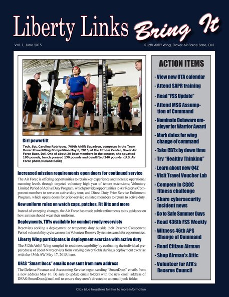 Liberty Links: June 2015 Edition is now available. To view the document with hyperlinks, visit the 512th Public Affairs' EIM site. It's located inside Shared Documents, Liberty Links folder. 