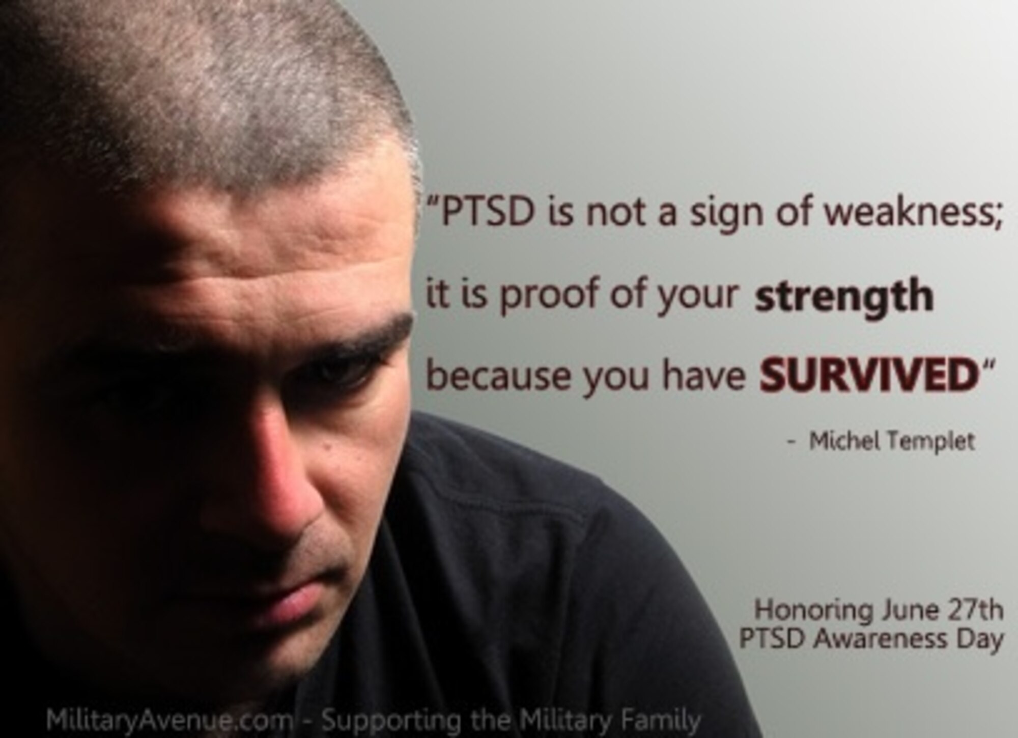 June 27 is PTSD Awareness Day. Asking for help is not a sign of weakness; it's a sign of strength. (Courtesy Photo from MilitaryAvenue.com)