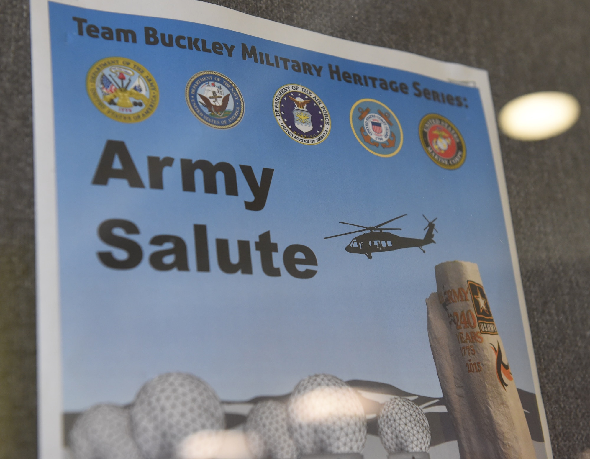 A flier advertises the Team Buckley Military Heritage Series: Army Salute celebration June 26, 2015, at Panther Den on Buckley Air Force Base, Colo. The Army Salute, which included displays, brief presentations and free food, was held to celebrate the Army’s 240th birthday and its history on Buckley AFB. (U.S. Air Force photo by Airman 1st Class Samantha Meadors/Released)