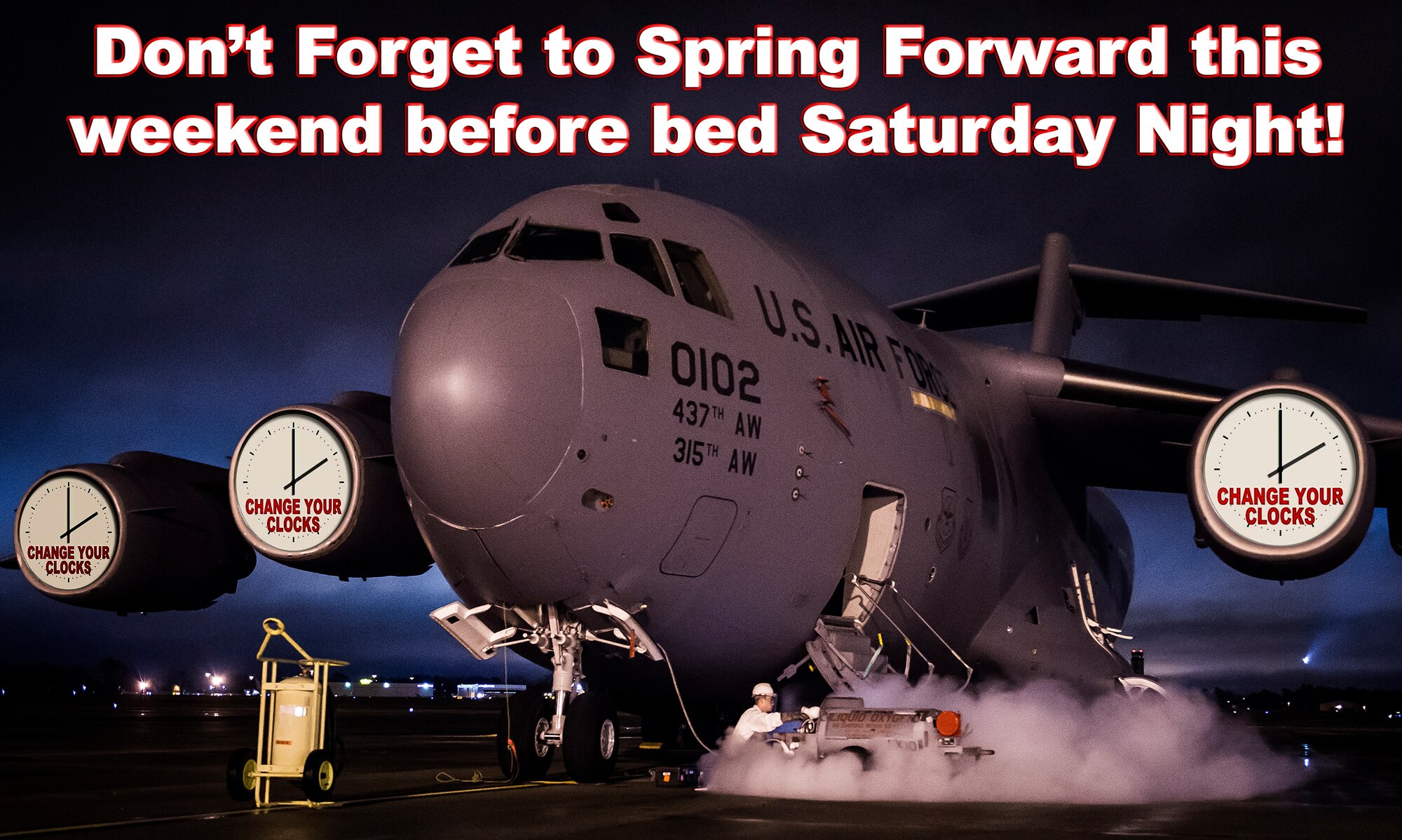 Don't forget to "Spring Forward" and change your clocks ahead one hour before bed Saturday, March 7 for Daylight Savings Time. (U.S. Air Force photo/Senior Airman Dennis Sloan / U.S. Air Force graphic illustration by Michael Dukes)