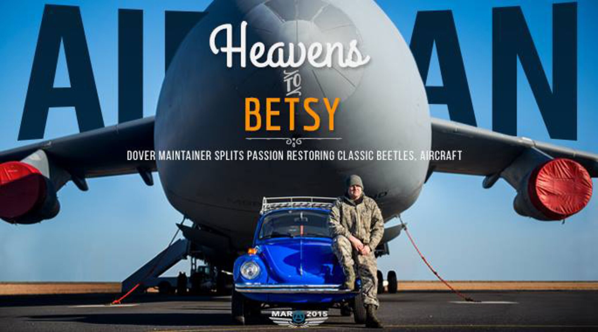 The March 2015 issue of Airman magazine is now available. (U.S. Air Force graphic/Maureen Stewart)
