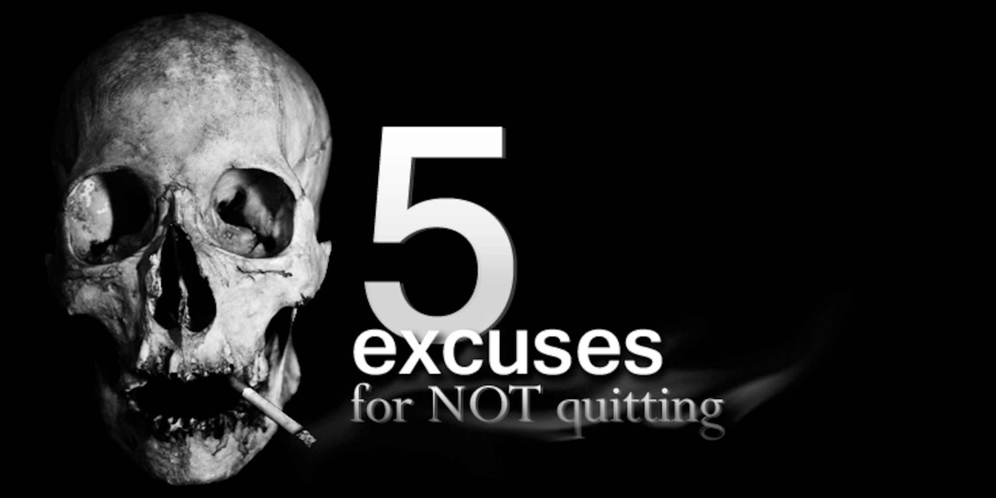 Five excuses for not quitting. (U.S. Air Force graphic by Staff Sgt. Jarad A. Denton/Released)