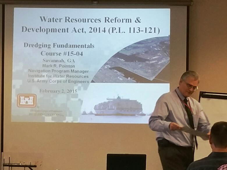 Mark Pointon from the Institute for Water Resources (IWR) was one of the instructors for the Savannah Dredging Fundamentals course in February 2015.  Shown here about to discuss the Water Resources Reform & Development Act, 2014 – always an important topic for dredging.