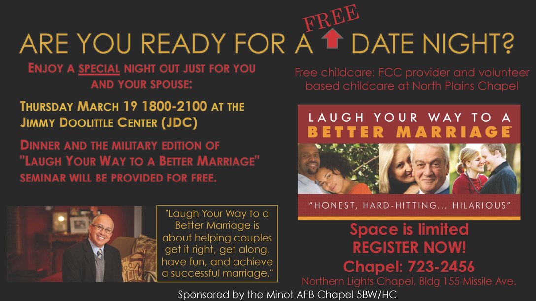 Minot Air Force Base Chapel hosts Date Night for military couples. 