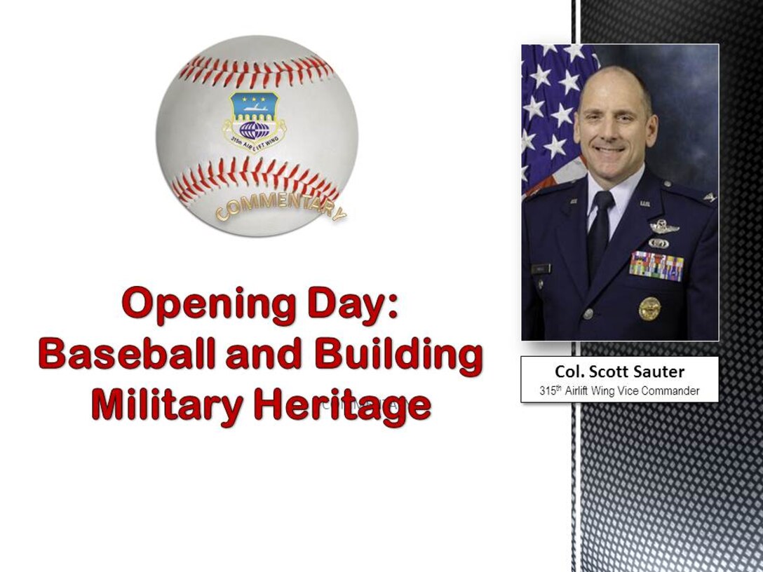 Commentary: Opening Day! Baseball, Building Military Heritage (U.S. Air Force graphic)