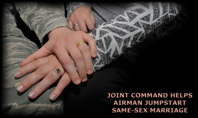 Joint Command Helps Airman Jumpstart Same Sex Marriage
