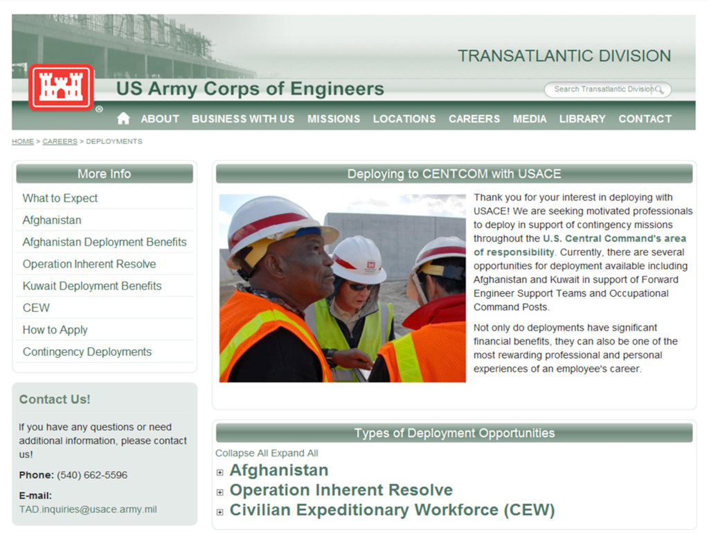 Deploying with the U.S. Army Corps of Engineers to places in the CENTCOM area of responsibility like Afghanistan or to the U.S. Central Command’s area of responsibility in support of Operation Inherent Resolve can be a rewarding and challenging experience.