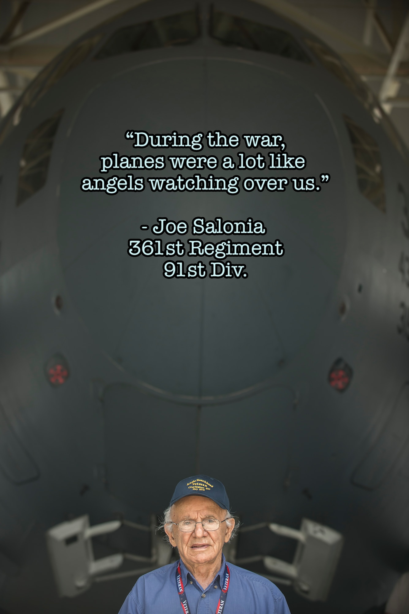Joe Salonia, an Anzio Beachhead Invasion veteran poses for a photo in front of a C-17 Globemaster III, May 15, 2015 at Joint Base Charleston, S.C. during a tour of the installation. More than 20 veterans from the event were in Charleston to celebrate what could be their last reunion event together and to share their stories with the servicemembers stationed here. Salonia was a private of the 361st Regiment 91st Division. The invasion of Anzio, near the outskirts of Rome, began Jan. 22, 1944, lasted four months and took the lives of nearly 2,800 Americans. (U.S. Air Force graphic/Senior Airman Jared Trimarchi) 