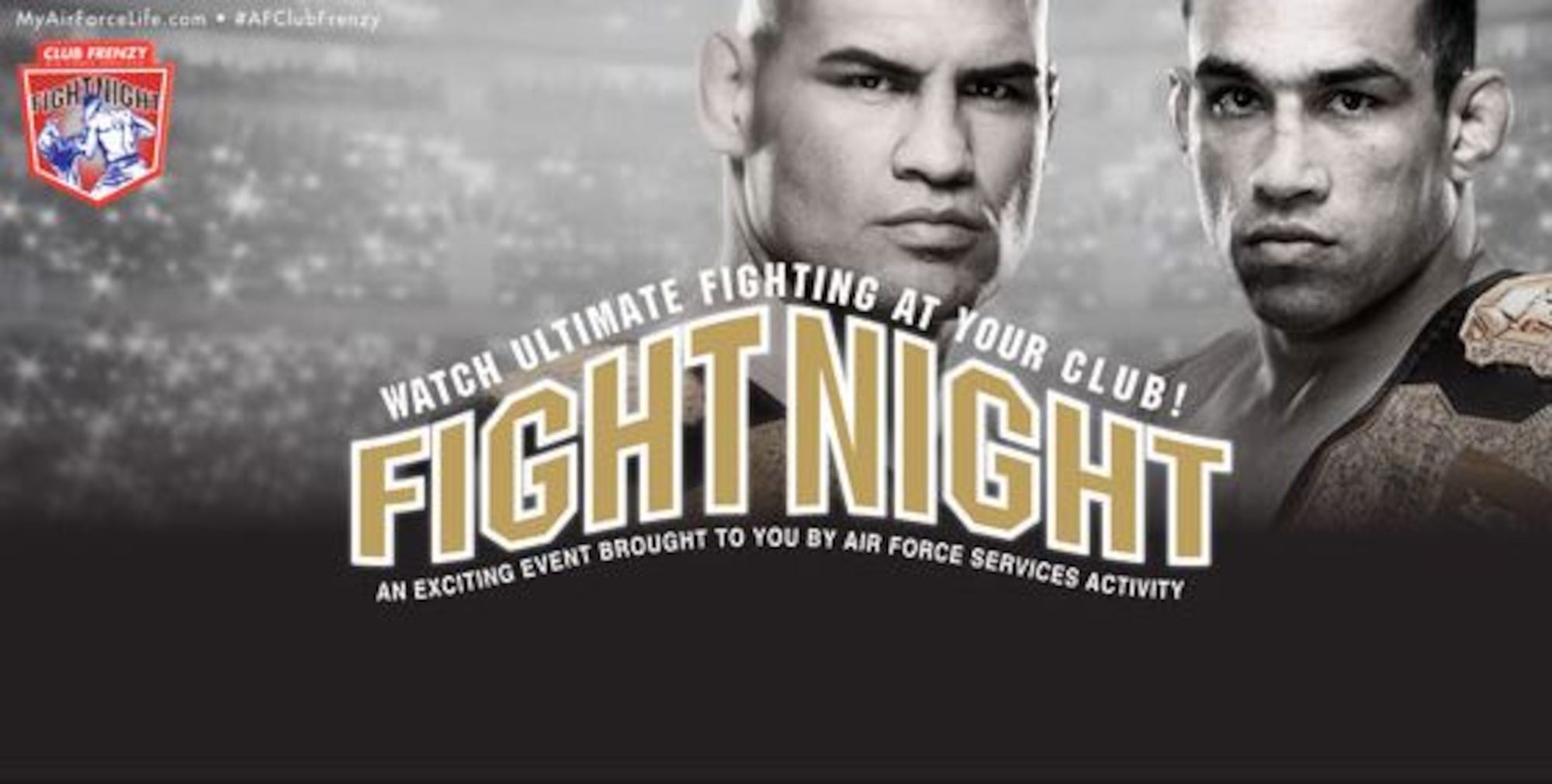 Fight Night Frenzy is one of three new programs under the Air Force Services Activity's pilot program, Club Frenzy. Visit the club at your local installation to find out more about this and other programs. (U.S. Air Force graphic)