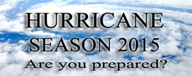2015 hurricane season preparedness information