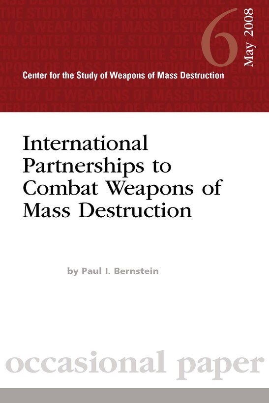 International Partnerships to Combat Weapons of Mass Destruction
