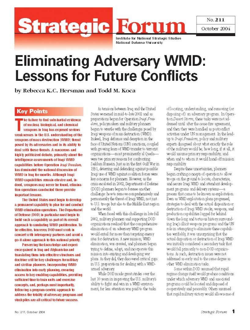 Eliminating Adversary WMD: Lessons for Future Conflicts