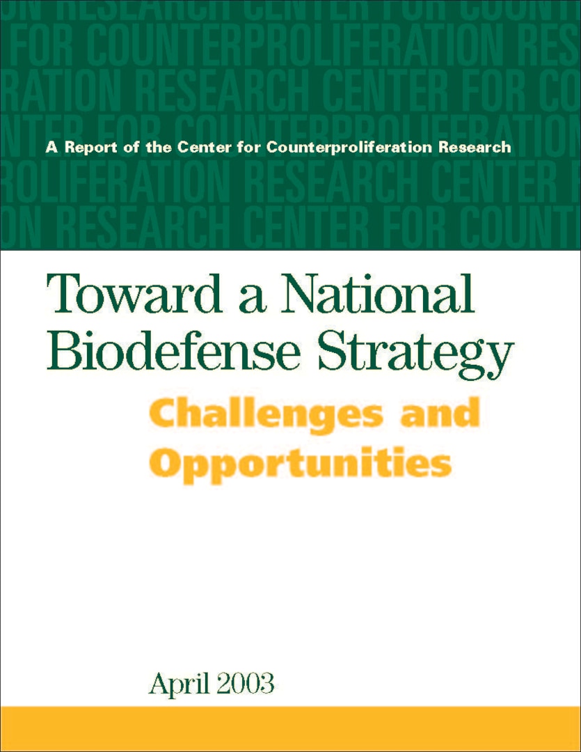 Toward a National Biodefense Strategy