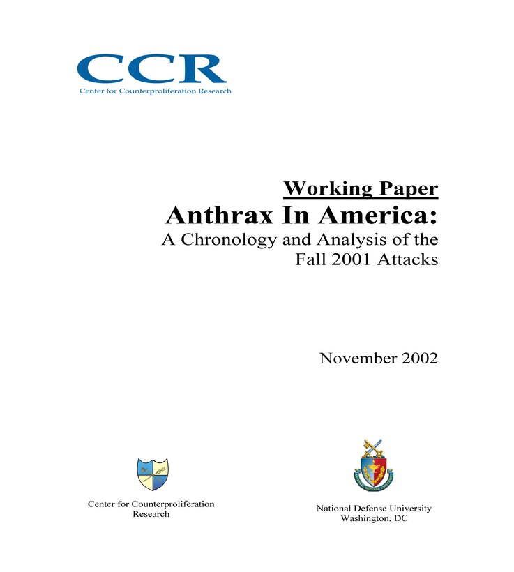 Anthrax in America: A Chronology and Analysis of the Fall 2001 Anthrax Attacks