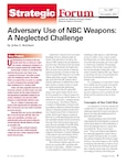 Adversary Use of NBC Weapons: A Neglected Challenge