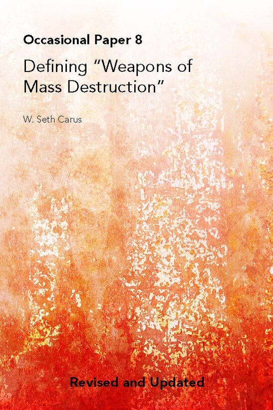 Defining "Weapons of Mass Destruction"