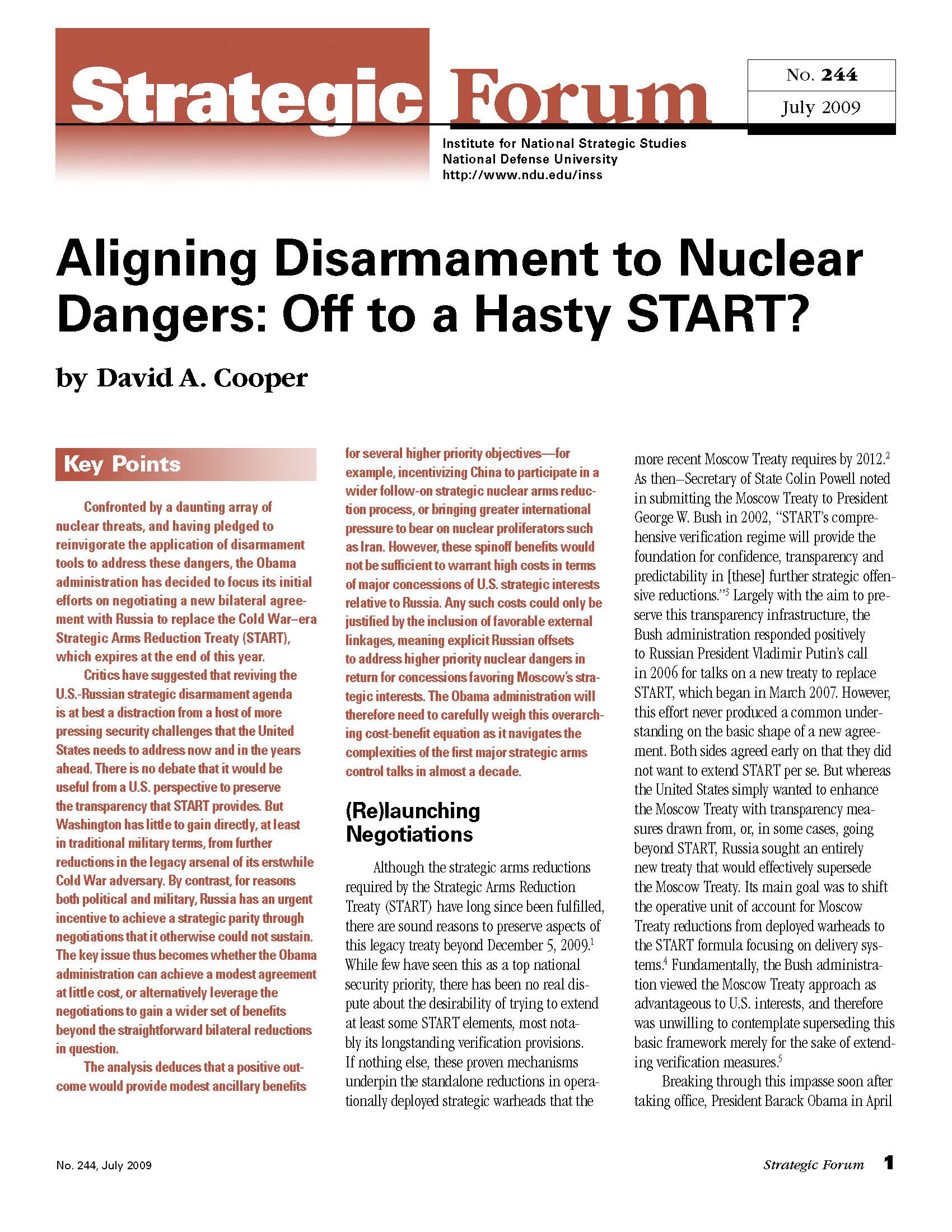 Aligning Disarmament to Nuclear Dangers: Off to a Hasty START