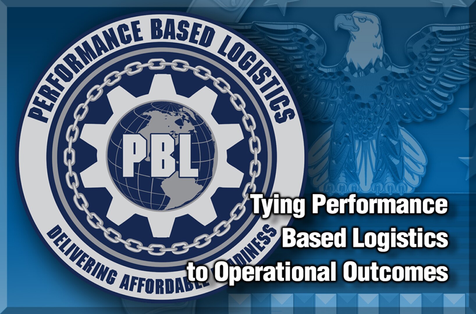 Performance-based logistics was one of several topics Defense Logistics Agency Director Air Force Lt. Gen. Andy Busch emphasized in a Nov. 2 Town Hall with DLA Headquarters employees.