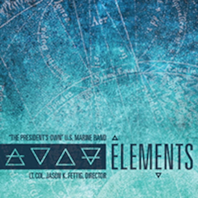 The U.S. Marine Band releases its 31st educational recording, "Elements."  More info: http://www.marineband.marines.mil/AudioResources/EducationalSeries/Elements.aspx