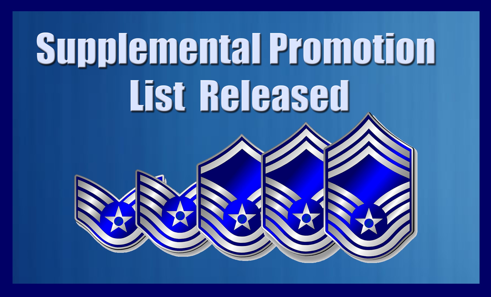 176 Airmen on December enlisted supplemental promotion list > Air Force