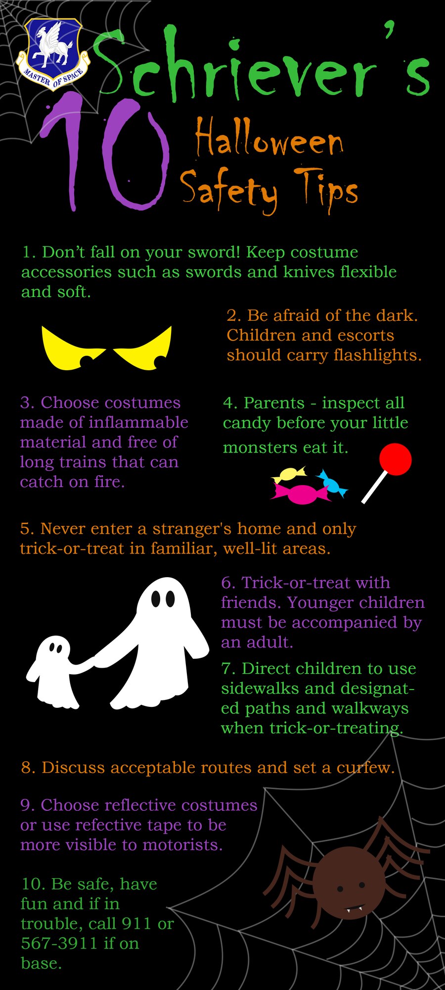 Halloween is quickly approaching. Follow these tips to keep your ghouls and goblins safe this Halloween! (U.S. Air Force graphic/Staff Sgt. Debbie Lockhart)