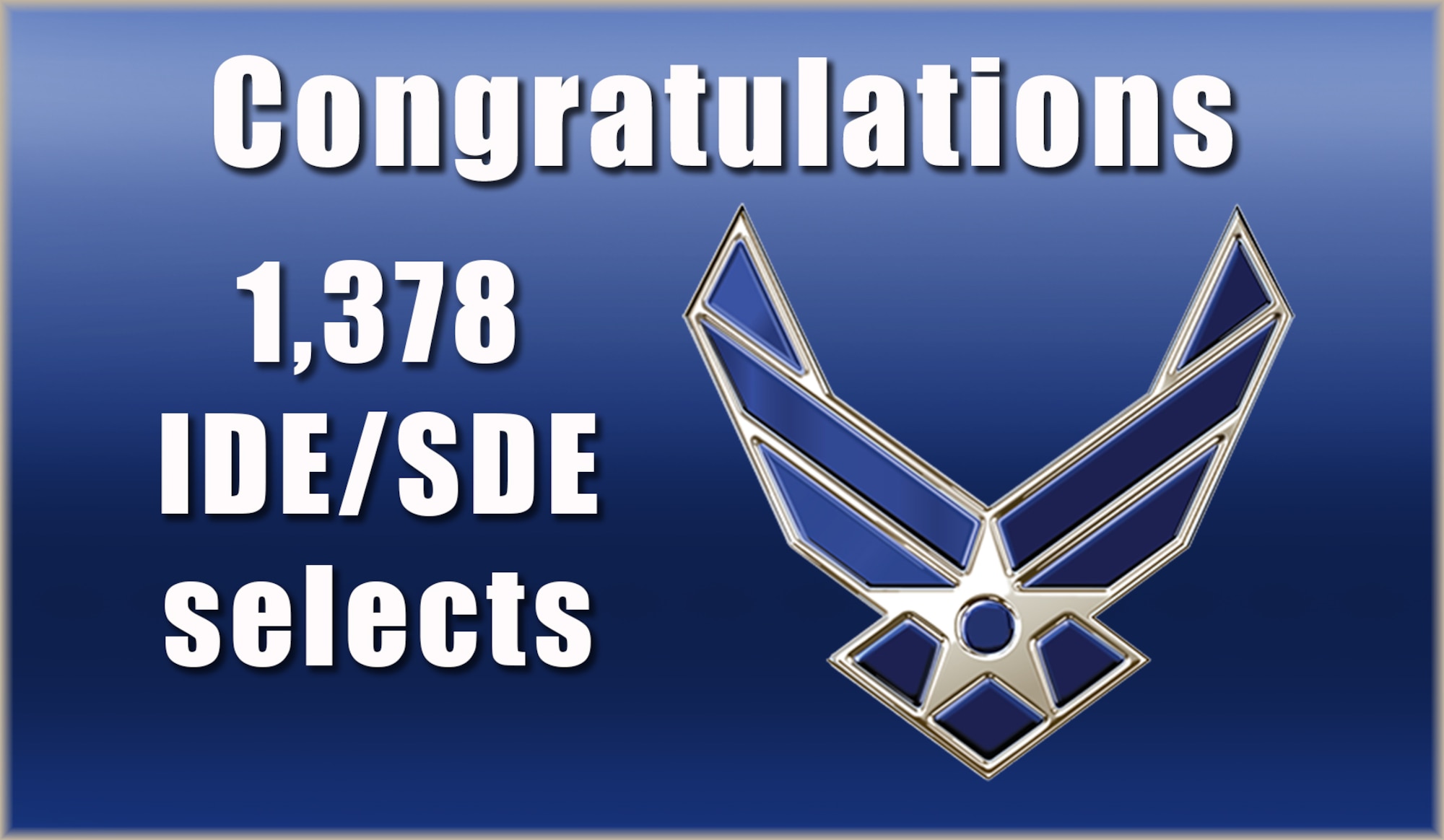The Air Force selected 786 officers and 592 civilians for basic, intermediate and senior developmental education during the 2015 Developmental Education Designation Board held this month at the Air Force Personnel Center. (Graphic by Staff Sgt. Ian Hoachlander)