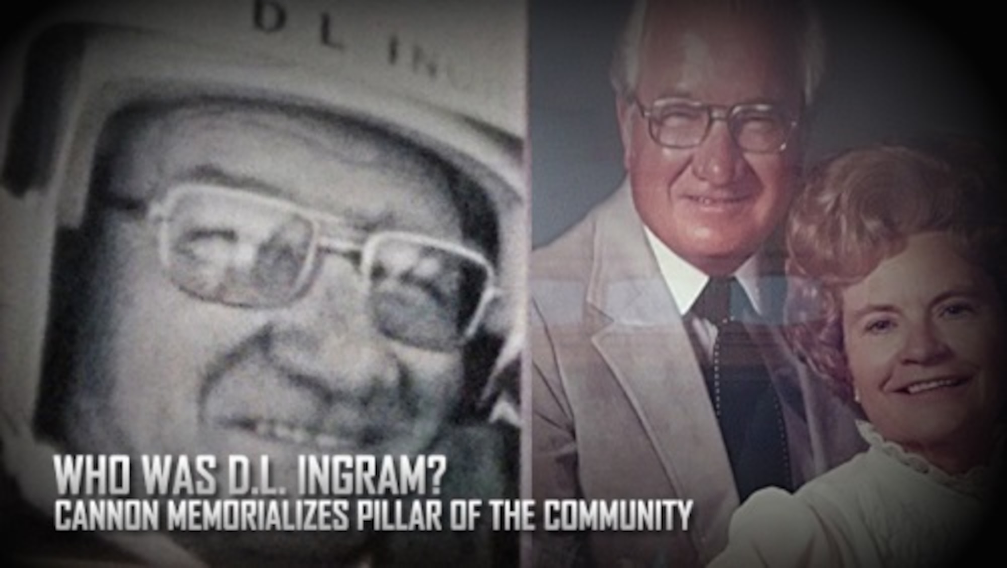 Darwin Legette Ingram, president of Ingram Oil Company and a prominent businessman in Clovis, N.M. served as an active member of the Committee of Fifty, an organization created to develop a strong bond between the local community and Cannon Air Force Base, N.M. Ingram dedicated much of his time to maximizing the quality of life for Cannon Airmen and worked to secure the additional land needed to expand nearby Melrose Air Force Range, N.M. (U.S. Air Force graphic/Staff Sgt. Matthew Plew)