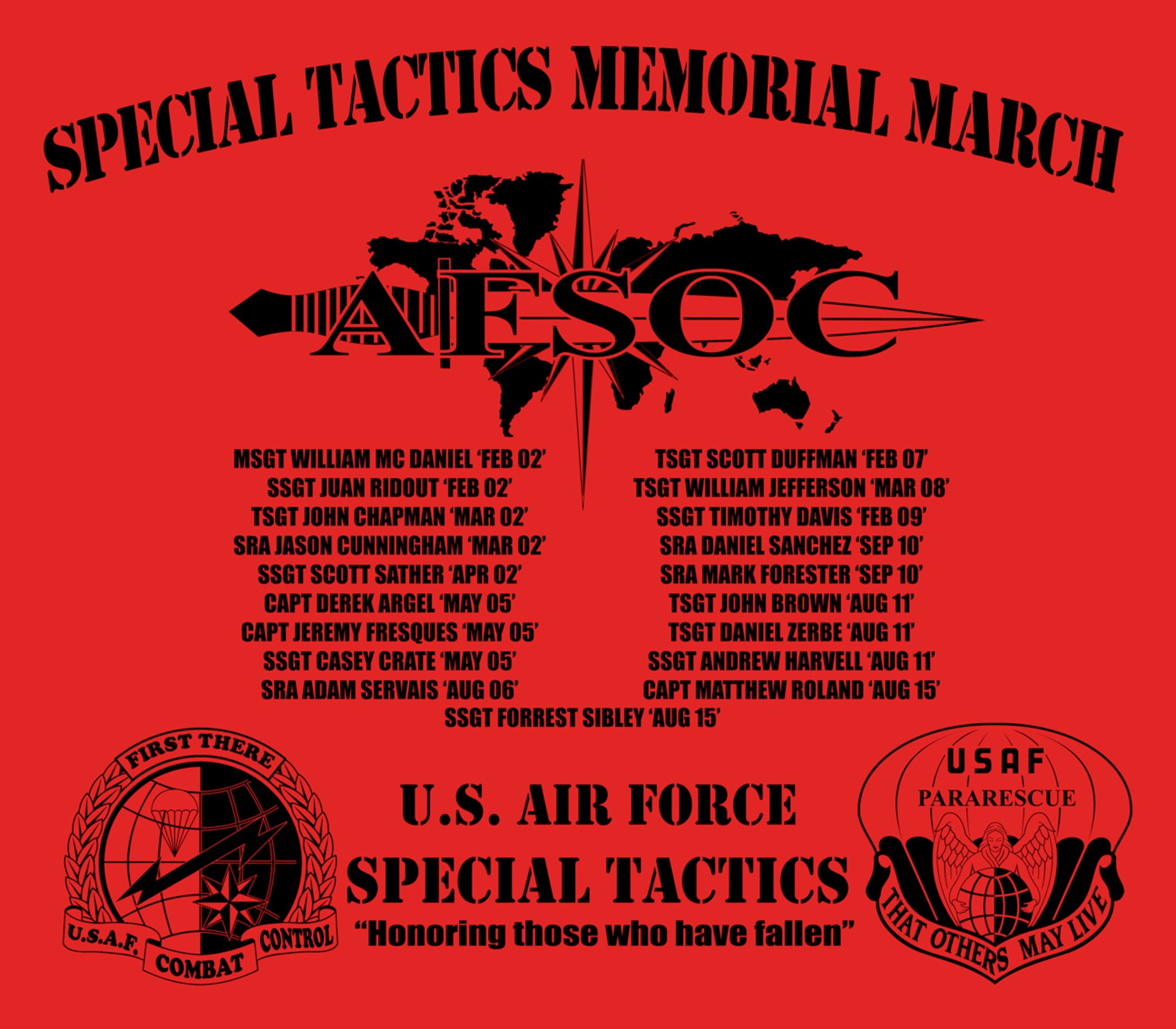The fourth Special Tactics Memorial March will begin Oct. 4 in remembrance of the two Special Tactics Airmen who were killed Aug. 26 in an apparent insider attack in Helmand Province, Afghanistan.  